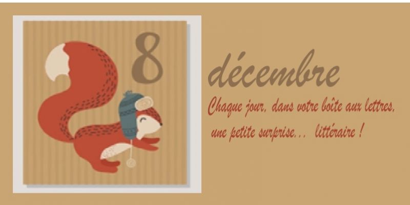 Calendrier d'Avent du 8 décembre