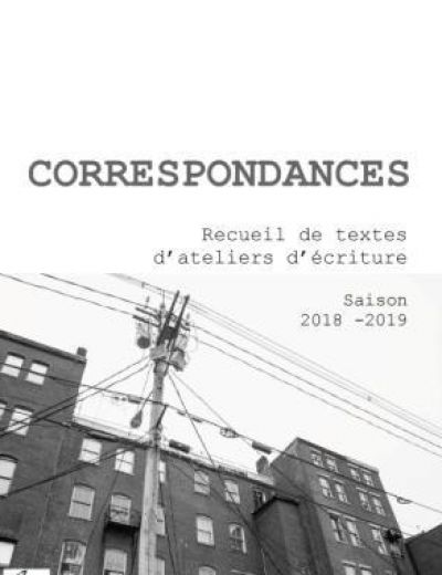 CORRESPONDANCES - le recueil 2018-2019 des ateliers de L'être en lettres